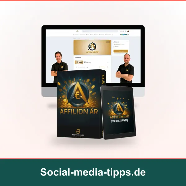 Affilionär: Affiliate-Marketing über Reichweite & Social Media starten