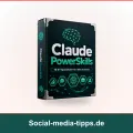 Claude PowerSkills getestet: KI für Social-Media-Content?