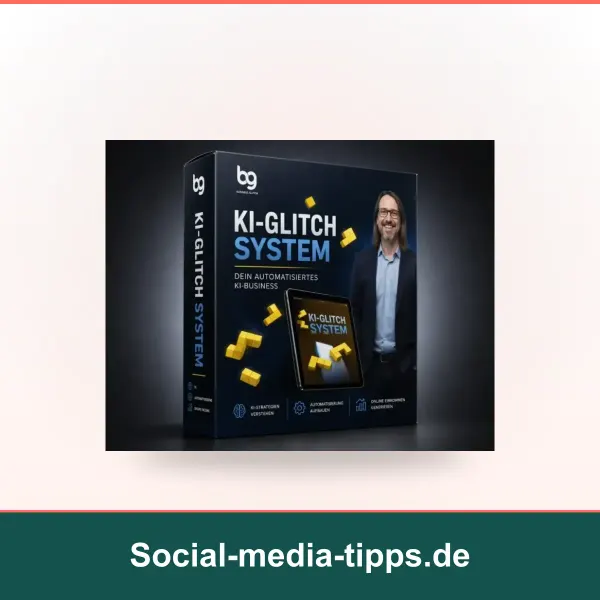 KI Glitch System: Eigenes KI-Produkt erstellen & vermarkten (Bastian Gläser)