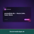 PromoLinks für Social Media: Link-in-Bio, QR & WhatsApp clever nutzen